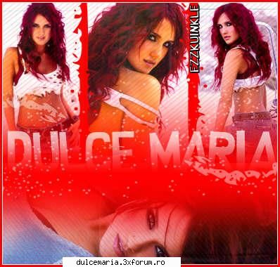 Bannere Dulce Maria - e draguta...nu? - Dulce Maria album-foto