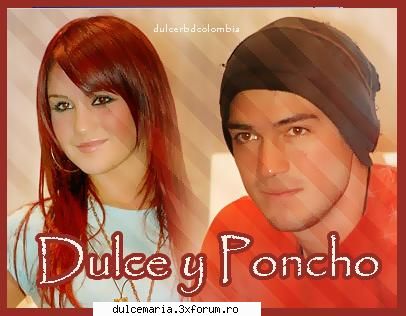 Poze Dulce Maria si Poncho - Dulcika - Dulce Maria album-foto