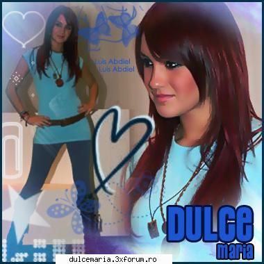 Urari pentru Dulce - dulce te quero ai o voce extraordinara!!!esti cea - Dulce Maria Romania